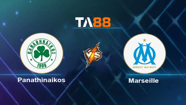 TA88 Soi kèo nhận định Panathinaikos vs Olympique Marseille, 01h00 ngày 10/08/2023