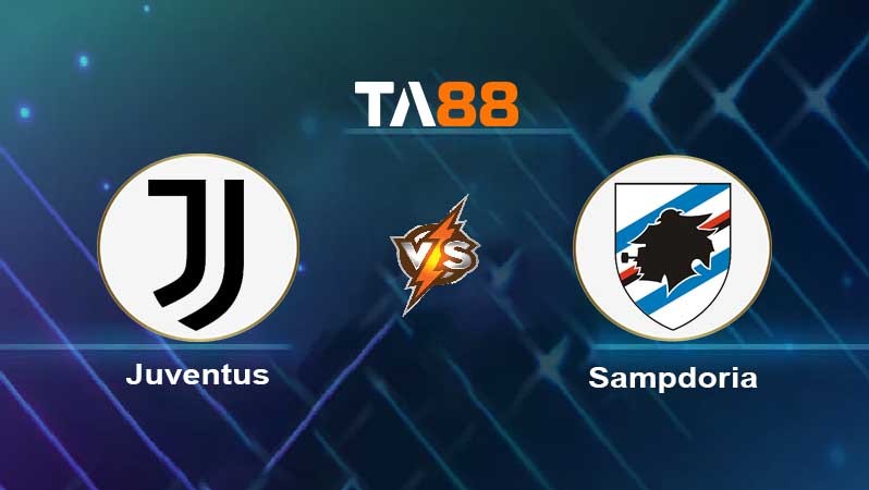 TA88 Soi kèo nhận định Juventus vs Sampdoria , 02h45 ngày 13/03/2023