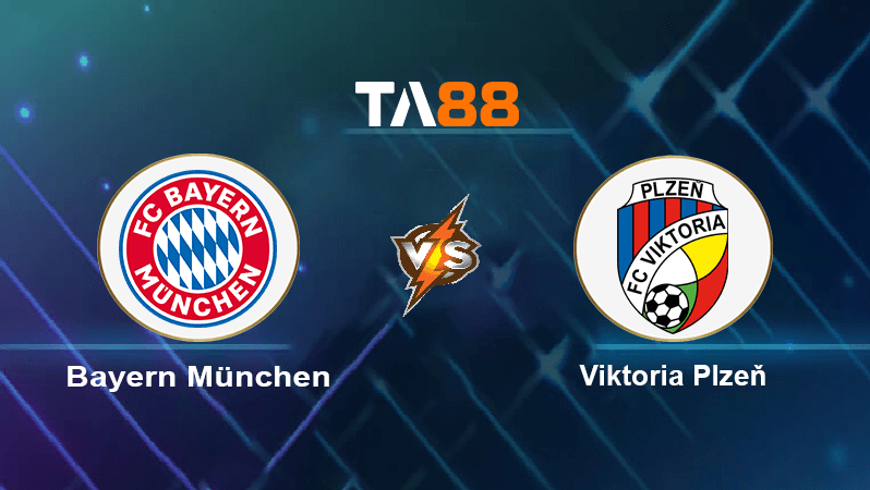 TA88 Soi kèo nhận định Bayern München vs Viktoria Plzeň, 23h45 ngày 04/10/2022